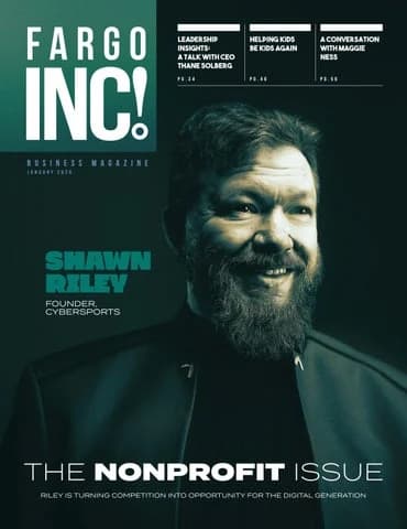 Fargo INC! January 2026 cover: The Nonprofit Issue with Shawn Riley of CyberSports