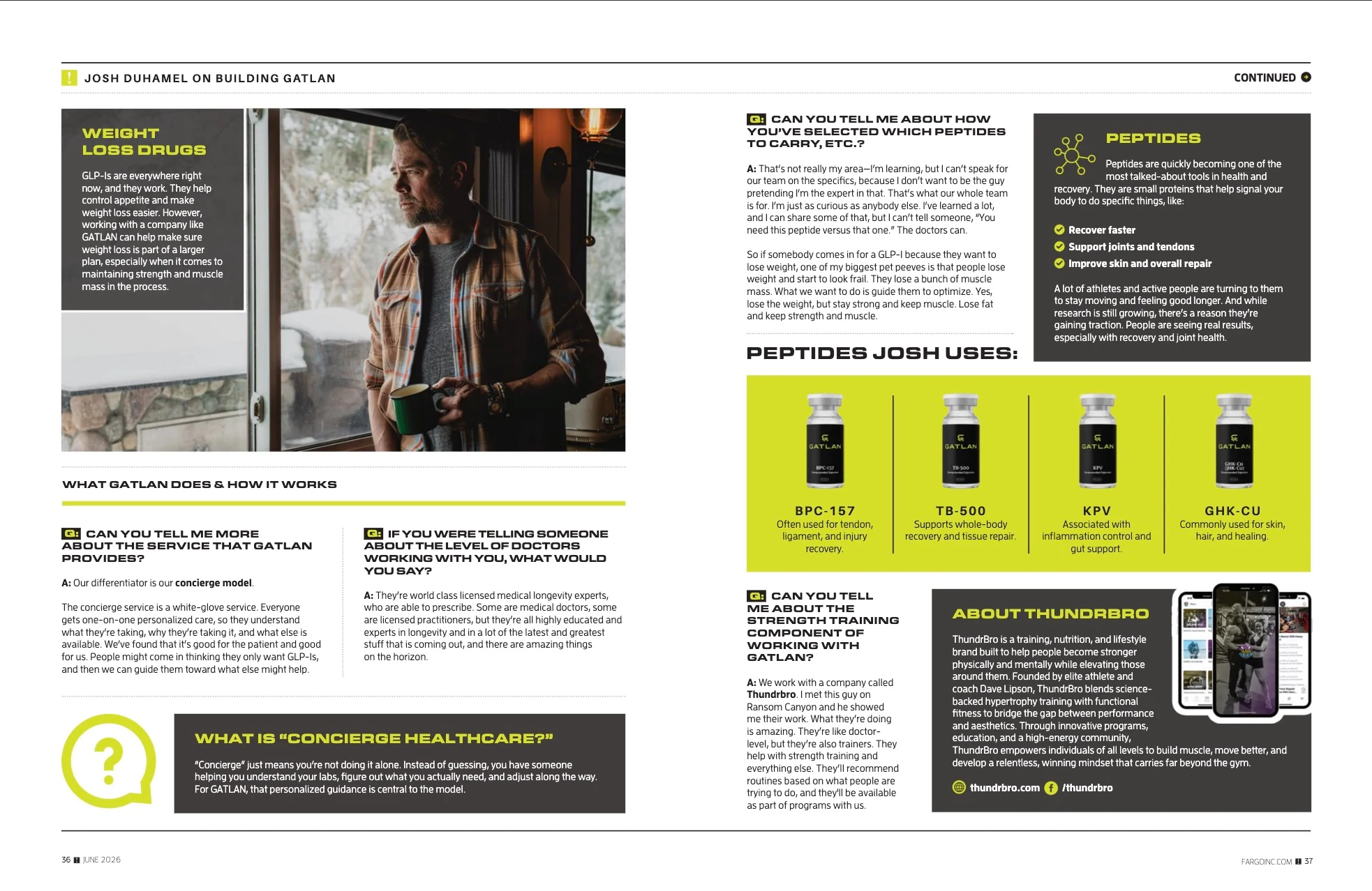 Josh Duhamel on Building GATLAN — The Conversation. Fargo INC! June 2026; original photography, page design and credits.