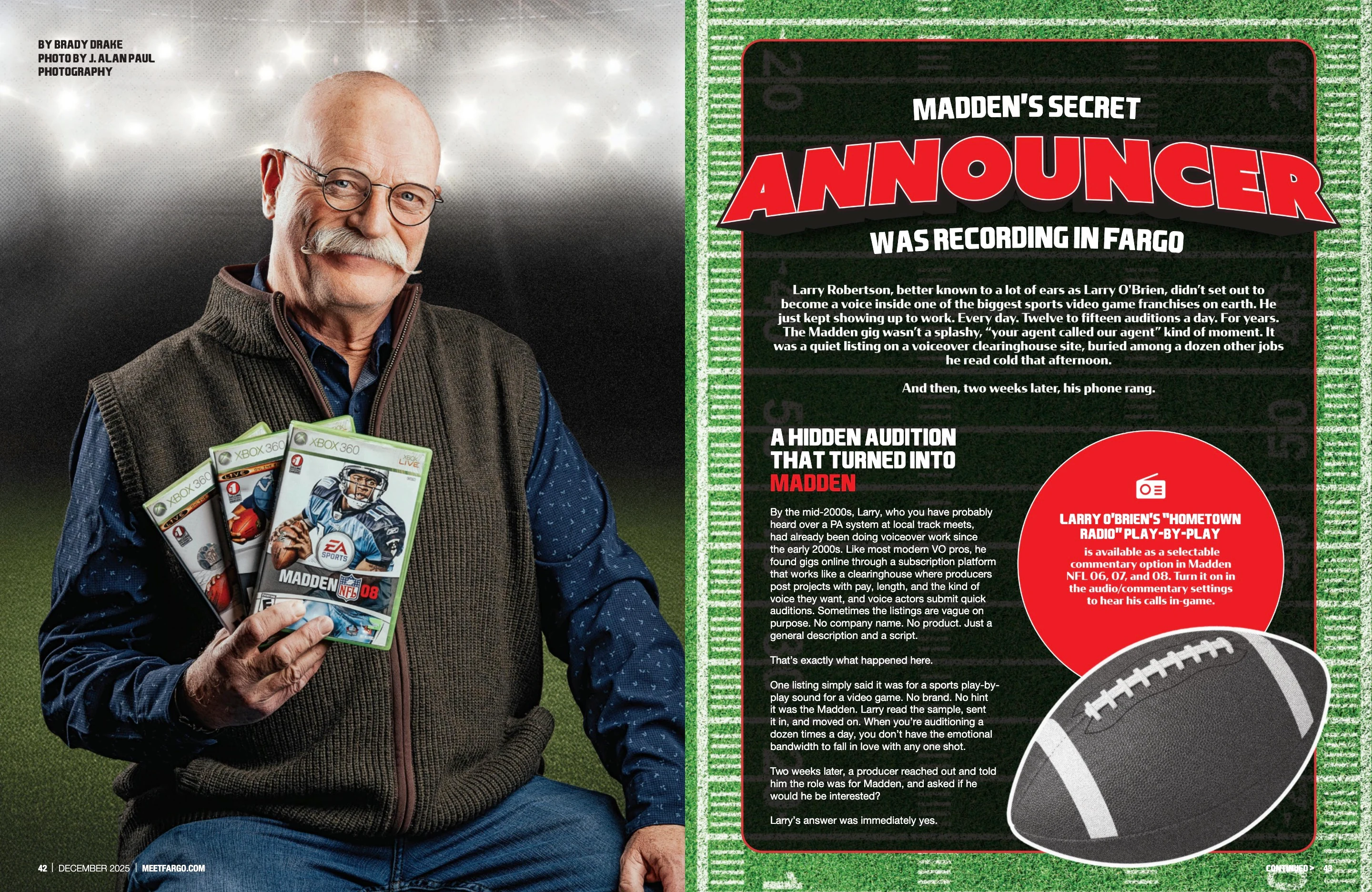 Madden’s Secret Announcer Was Recording in Fargo. Meet Fargo December 2025; original photography, page design and credits.