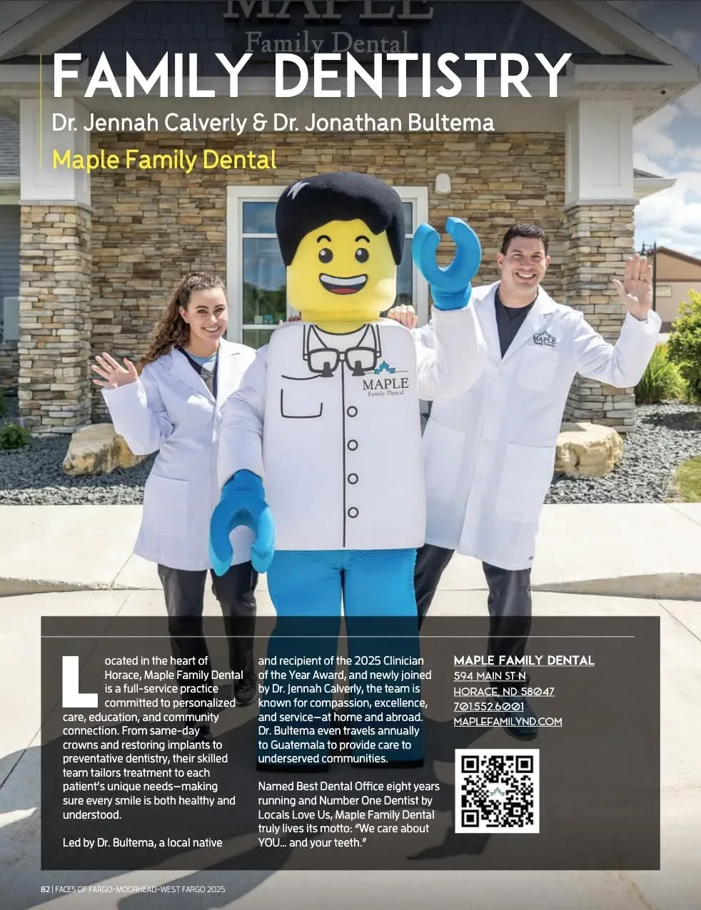 Maple Family Dental. Faces of fargo, 2025.