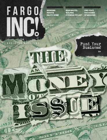 Fargo INC! August 2026 Money Issue cover