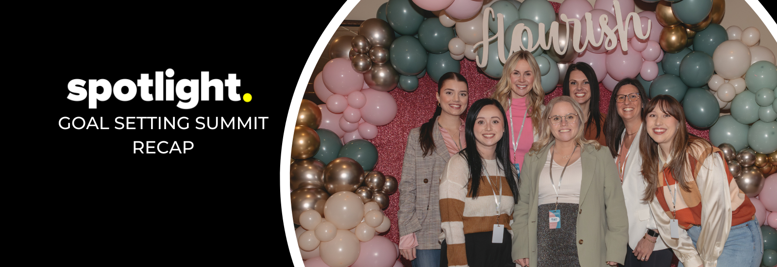 Spotlight Goal Setting Summit Recap